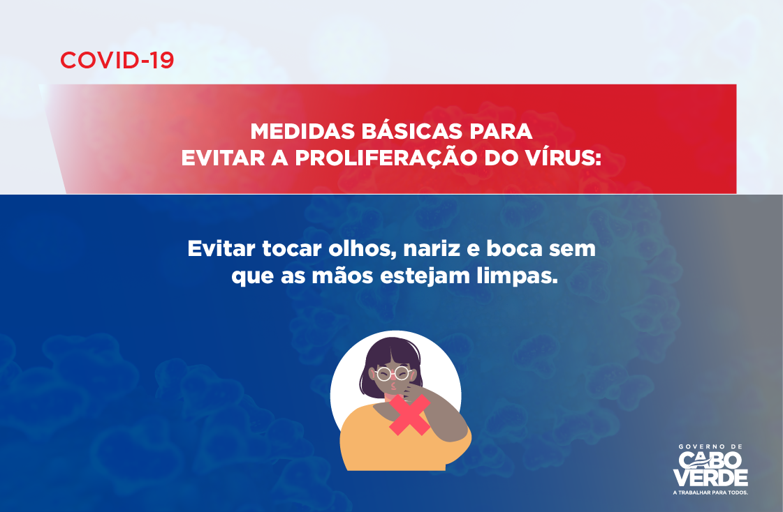 COVID 19 – MEDIDAS BÁSICAS PARA EVITAR A PROLIFERAÇÃO DO VÍRUS -04