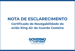 Nota de Esclarecimento sobre o Certificado de Navegabilidade do avião King Air da Guarda Costeira