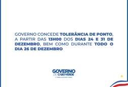 Governo concede tolerância de ponto na Administração Pública nos dias 24, 26 e 31 de dezembro