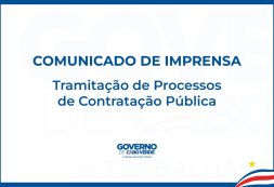 Comunicado de Imprensa - Tramitação de Processos de Contratação Pública