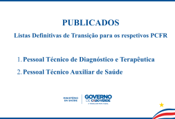 Ministério da Saúde publica listas definitivas de transição para os respetivos PCFR