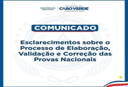 Comunicado de Imprensa: Processo de Elaboração, Validação e Correção das Provas Nacionais